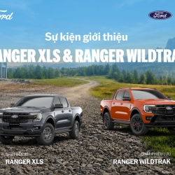 SỰ KIỆN GIỚI THIỆU FORD RANGER XLS & RANGER WILDTRAK