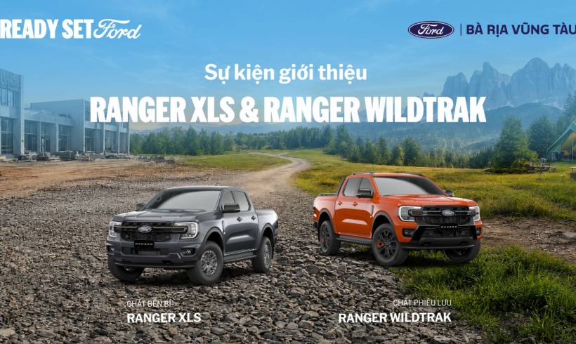 SỰ KIỆN GIỚI THIỆU FORD RANGER XLS & RANGER WILDTRAK